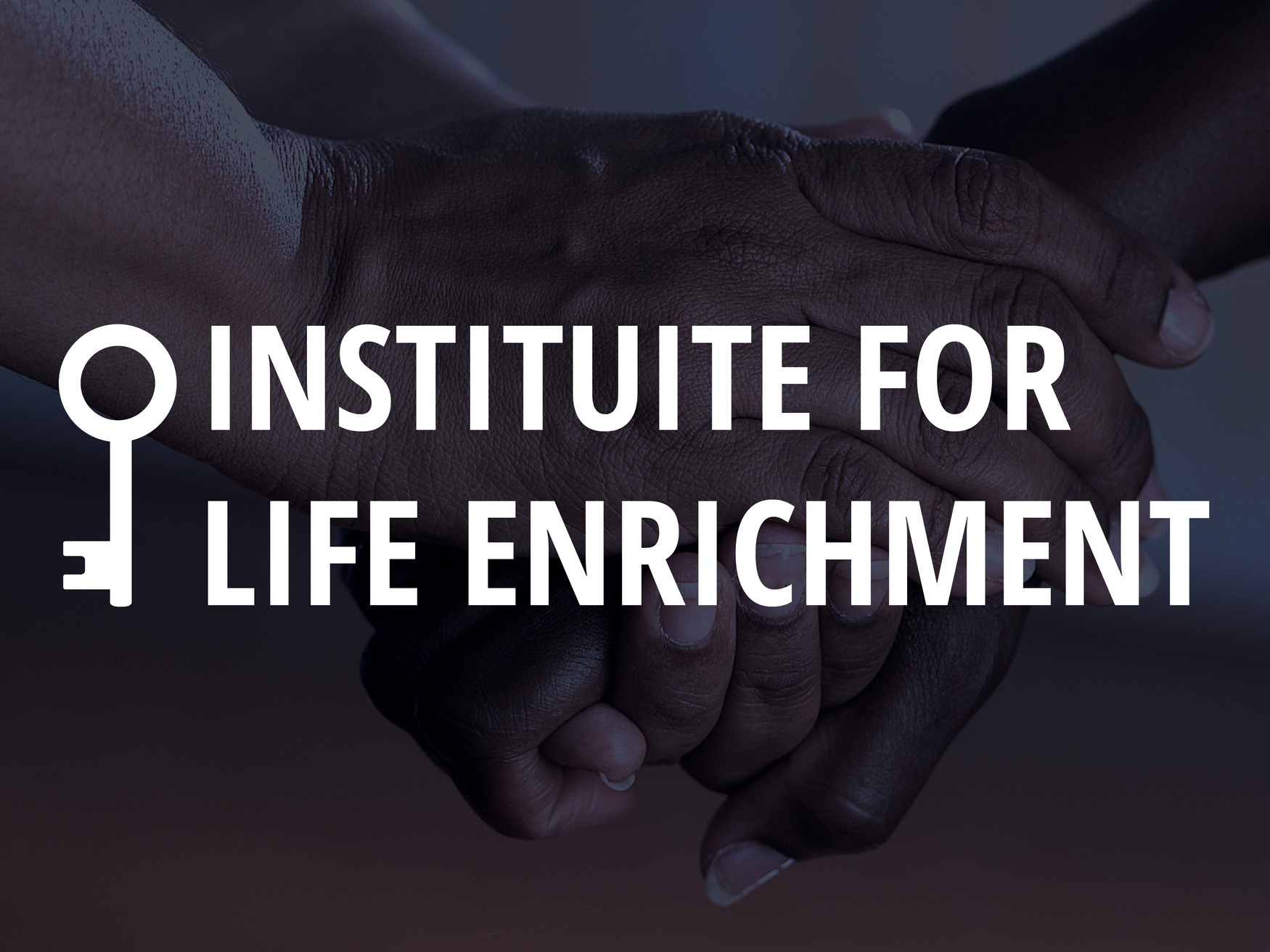 Institute for Life Enrichment (ILE)